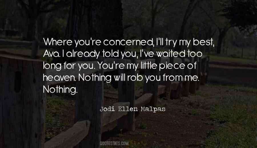 I've Waited For You Quotes #1356281