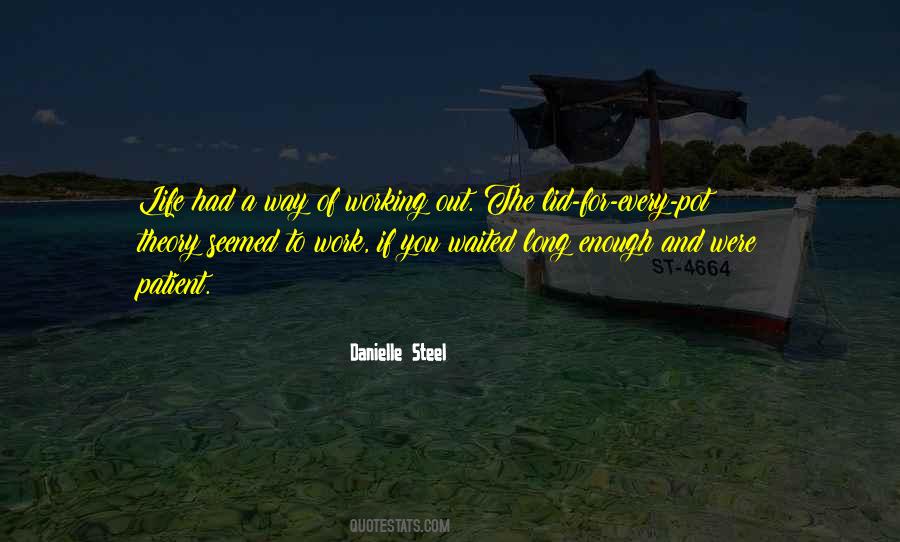 I've Waited Long Enough Quotes #1233458