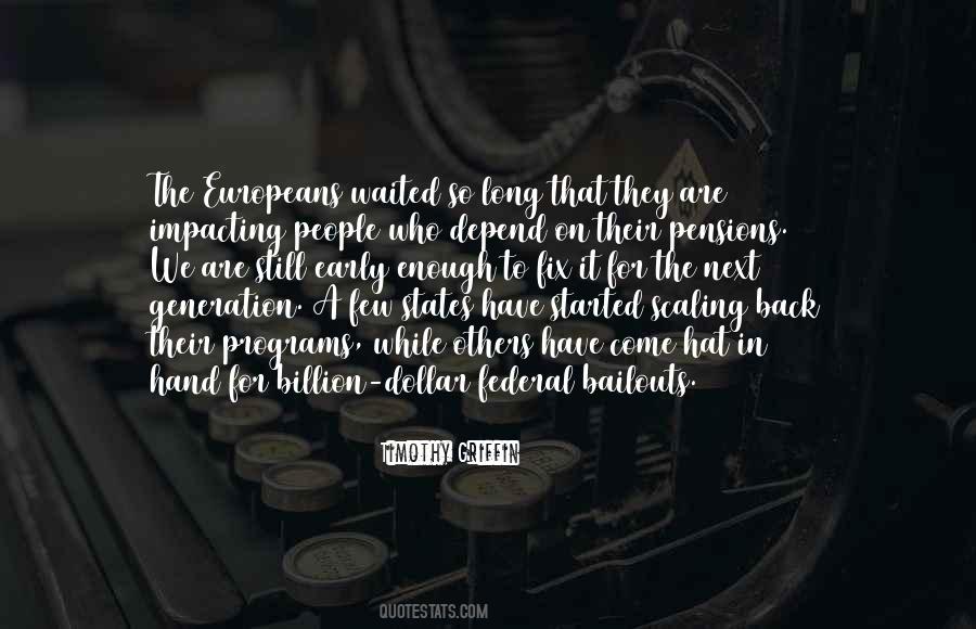I've Waited Long Enough Quotes #1319433
