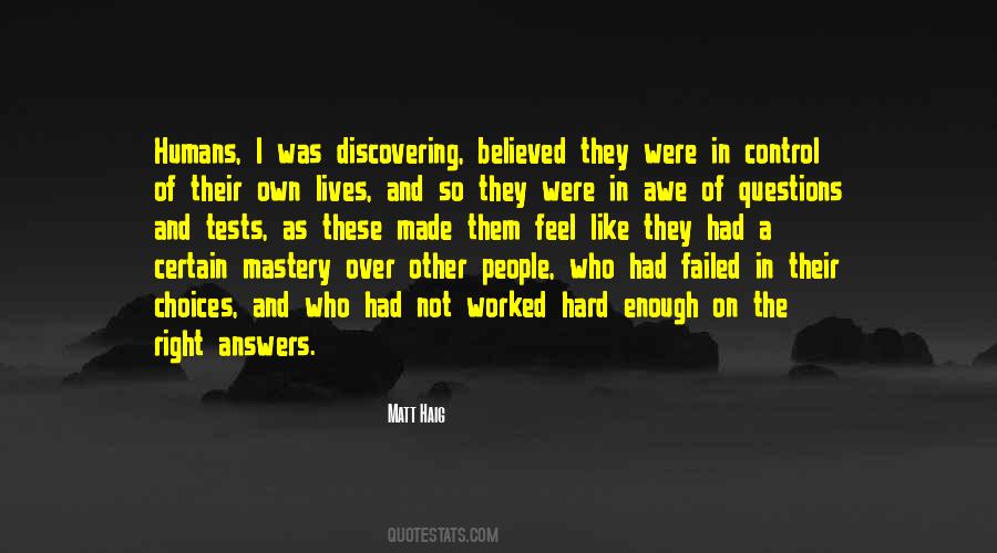 I've Worked So Hard Quotes #289244