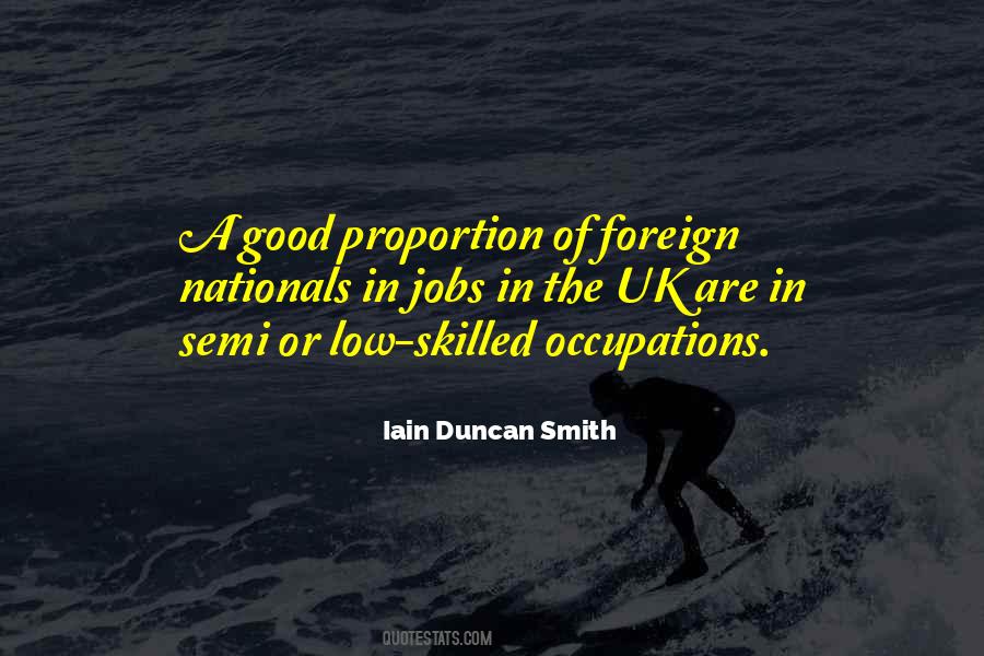 Iain Duncan Quotes #282617