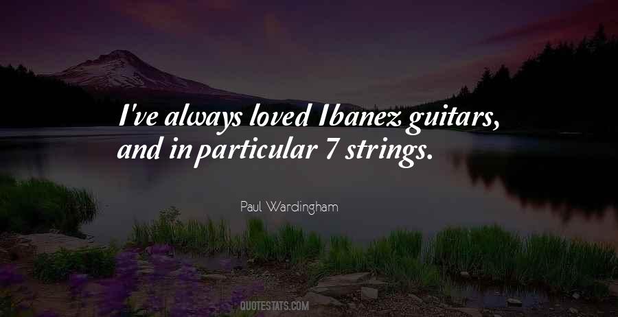 Ibanez Quotes #459723