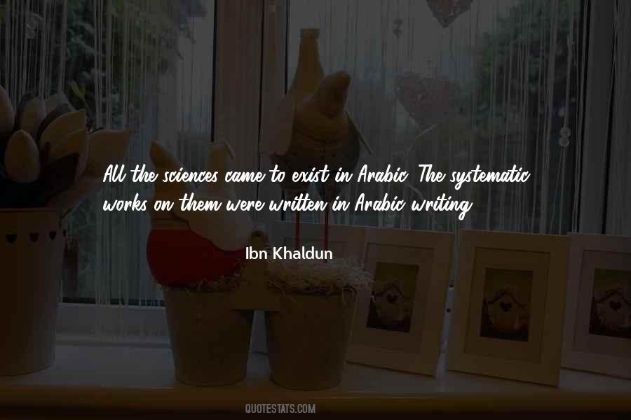 Ibn E Khaldun Quotes #1073840