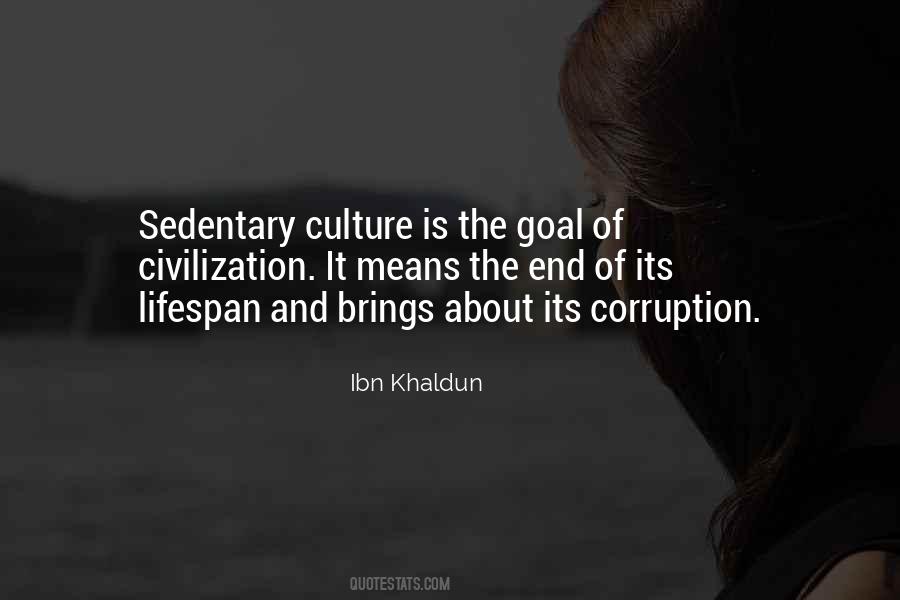 Ibn E Khaldun Quotes #799708