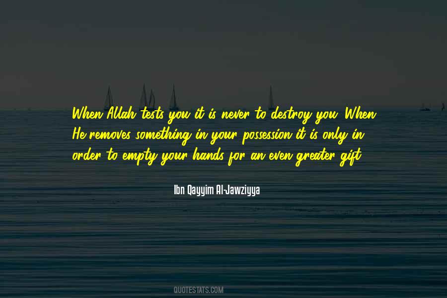 Ibn Qayyim Quotes #1392191