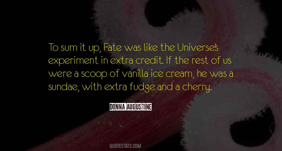 Ice Cream Sundae Quotes #1689191
