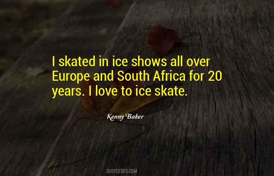 Ice Skate Quotes #1276367