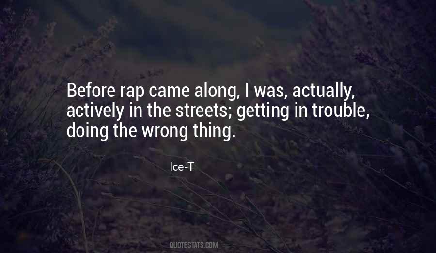 Ice T Rap Quotes #762336