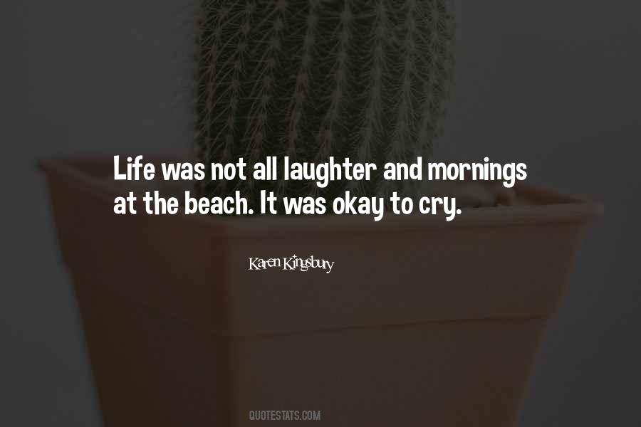 Quotes About The Beach Life #470311