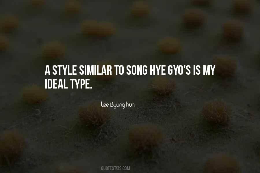 Ideal Type Quotes #1265181