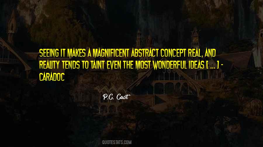 Ideas Into Reality Quotes #227905