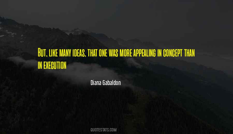 Ideas Vs Execution Quotes #550419