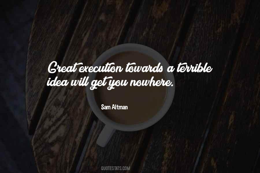 Ideas Vs Execution Quotes #565920