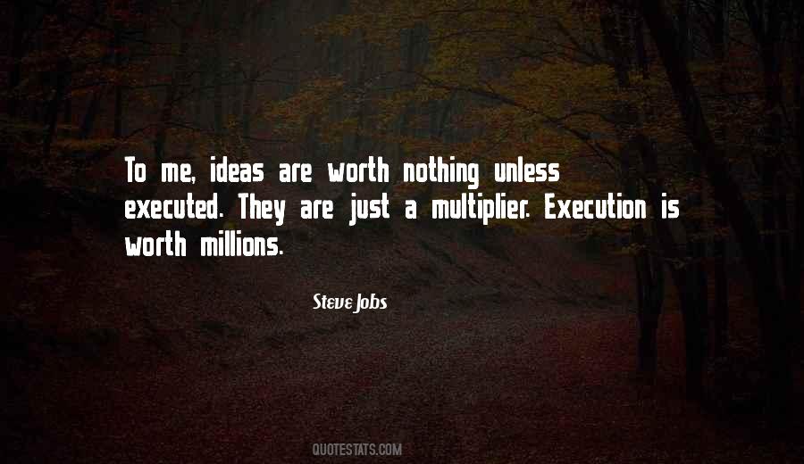Ideas Vs Execution Quotes #991574