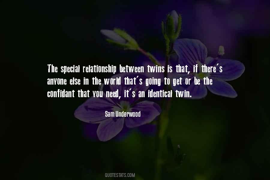 Identical Twin Quotes #1176433