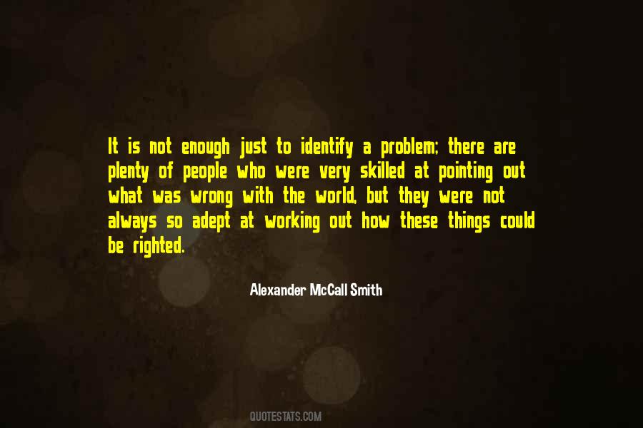 Identify The Problem Quotes #790297