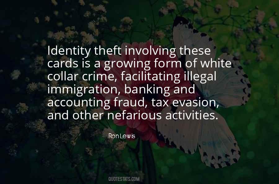 Identity Fraud Quotes #1033419