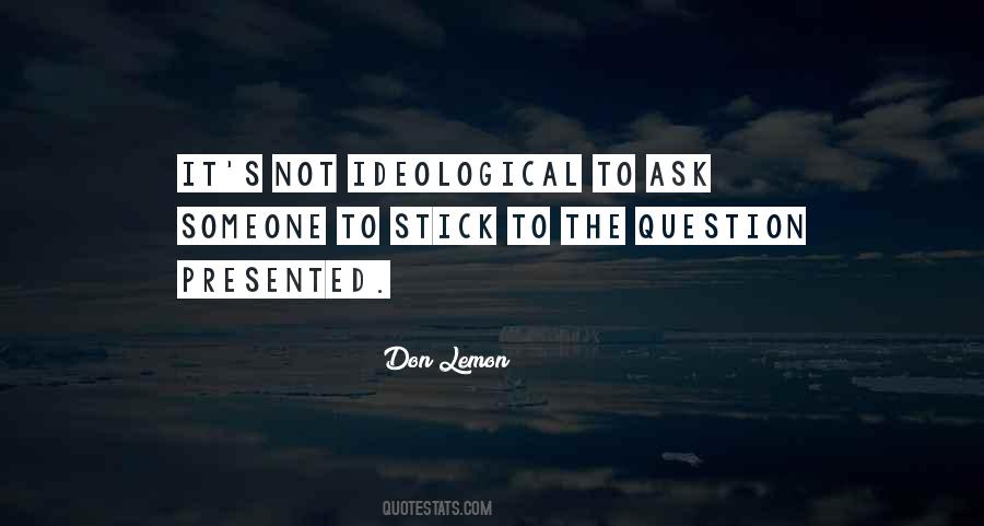 Ideological Quotes #1677415