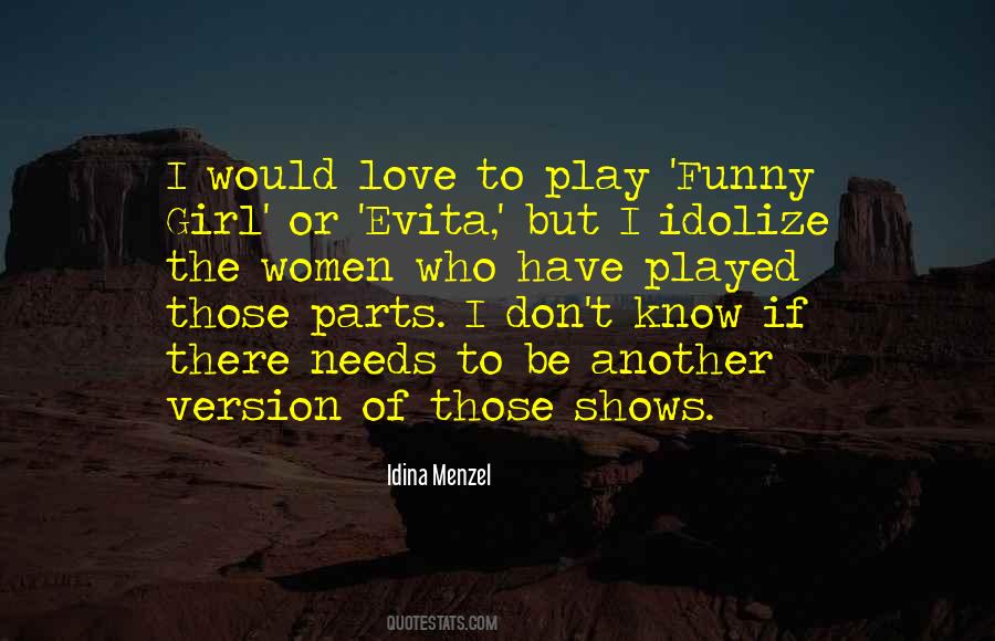 Idina Quotes #1069958