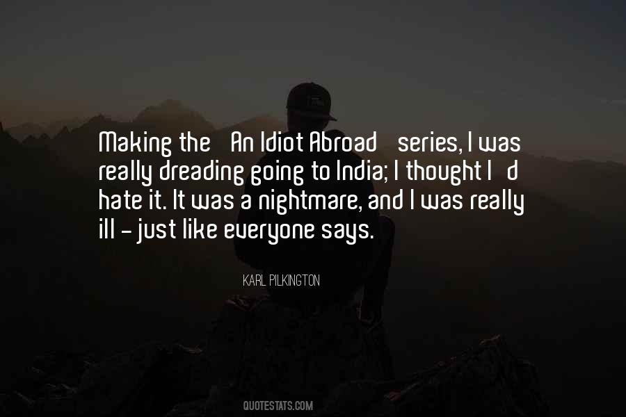 Idiot Abroad Quotes #1871621