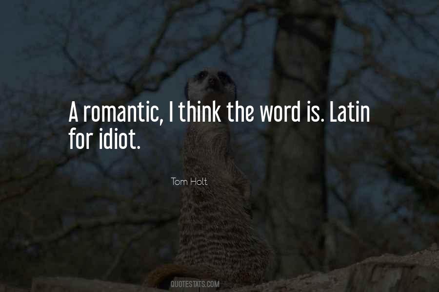 Idiot Quotes #1671526