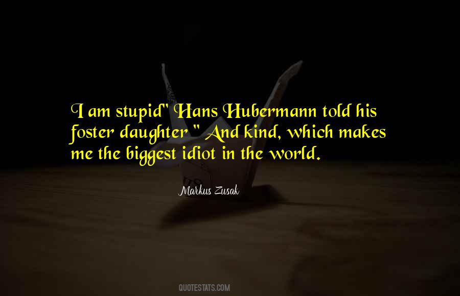 Idiot Quotes #1690233