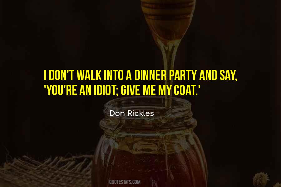 Idiot Quotes #1724763