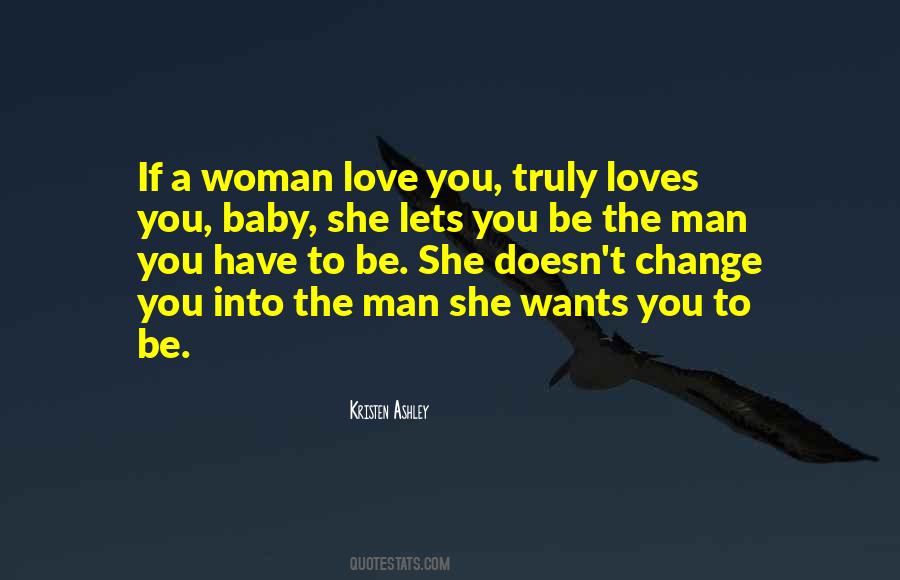 If A Man Loves A Woman Quotes #1466694