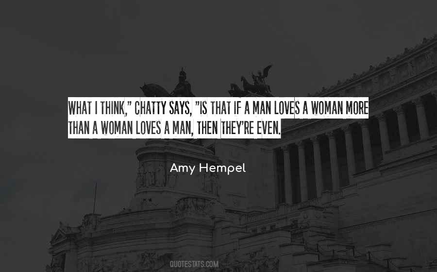 If A Man Loves A Woman Quotes #1537321