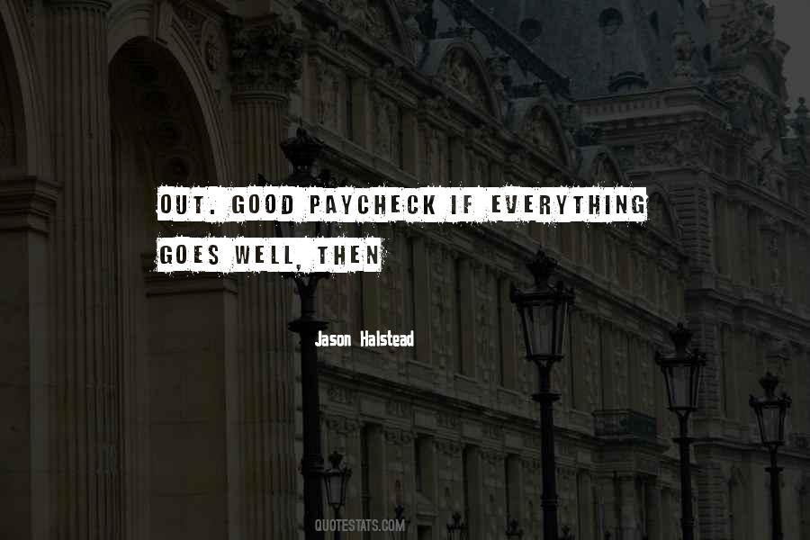 If Everything Goes Well Quotes #14621