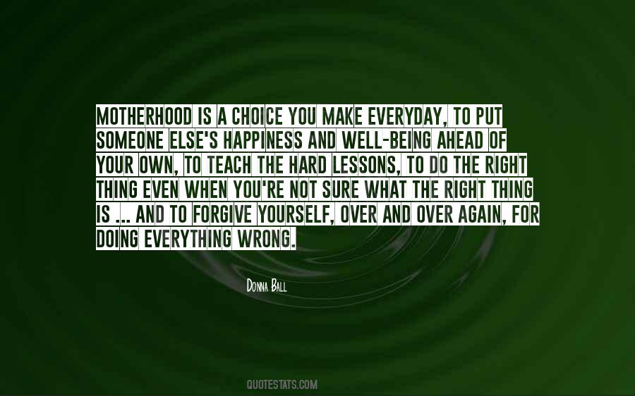 If Everything Goes Wrong Quotes #2240