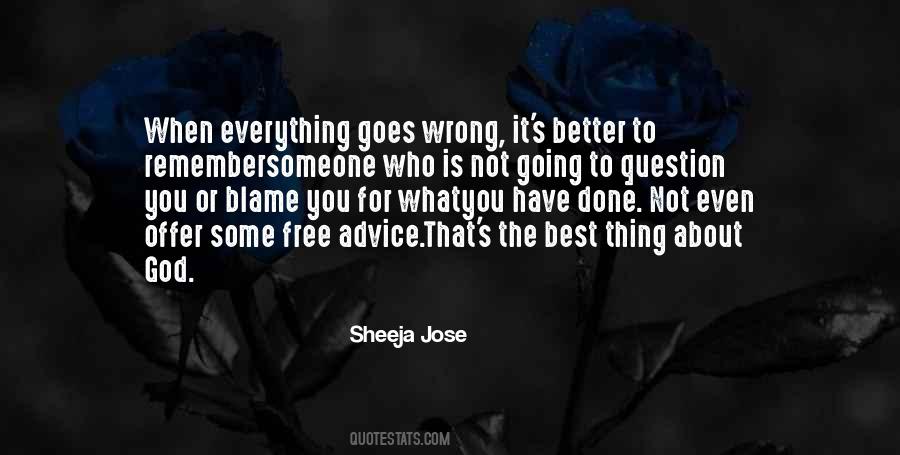 If Everything Goes Wrong Quotes #51496