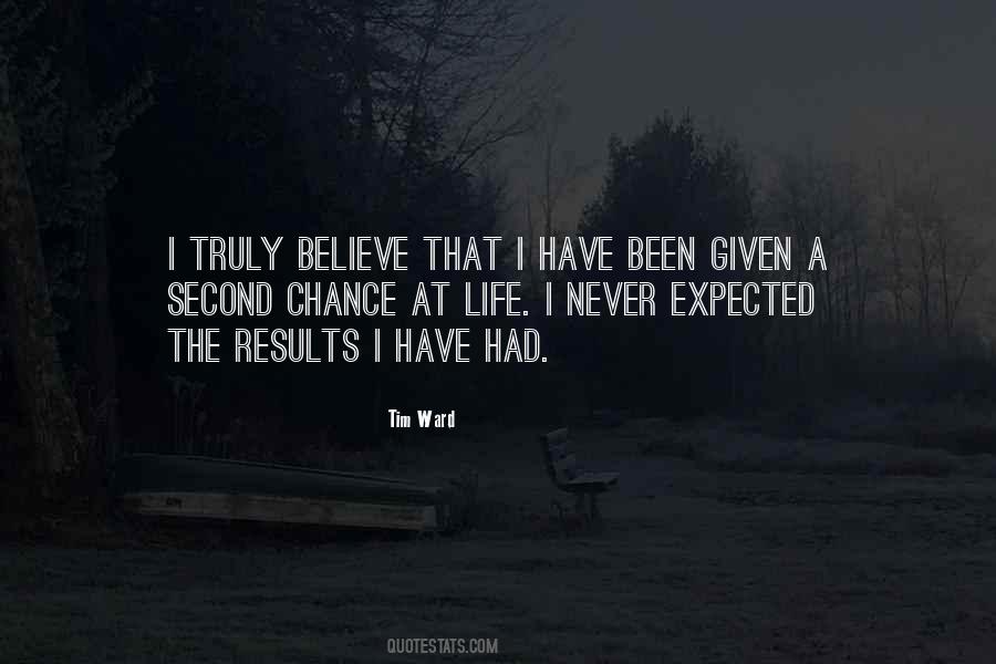 If Given A Second Chance Quotes #117412