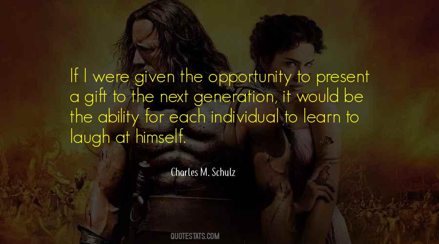 If Given The Opportunity Quotes #1181811