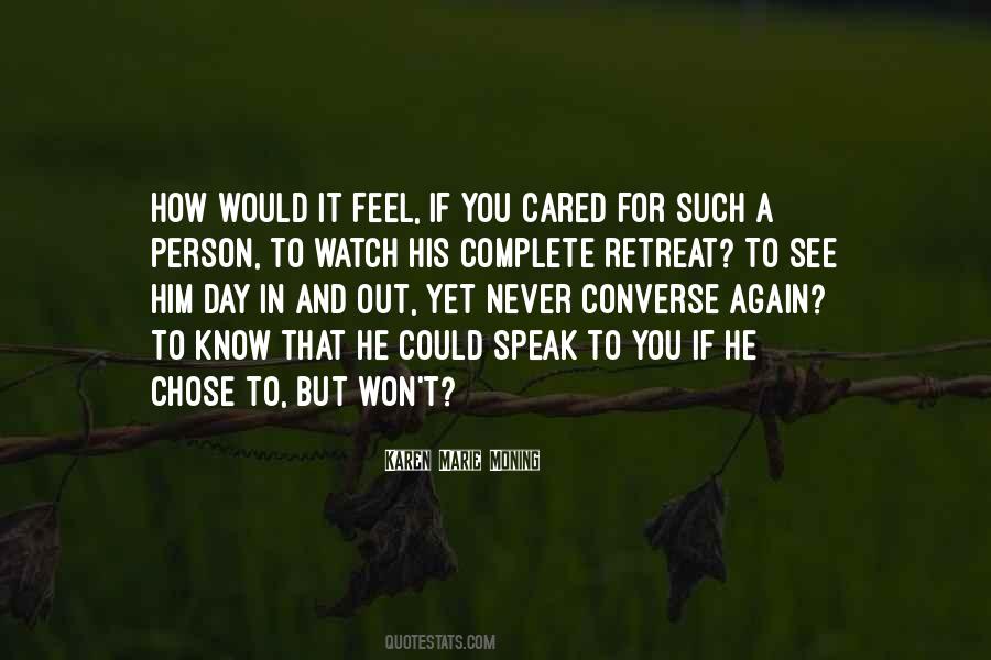 If He Cared Quotes #1828777
