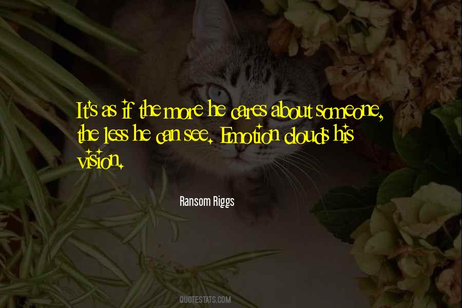 If He Cares Quotes #1101293