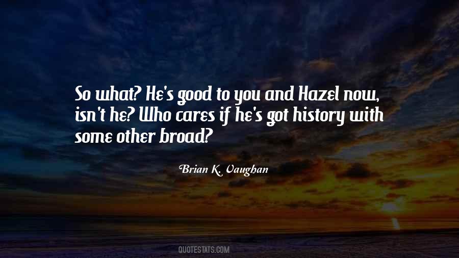 If He Cares Quotes #1509860