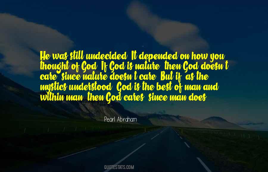 If He Cares Quotes #791747