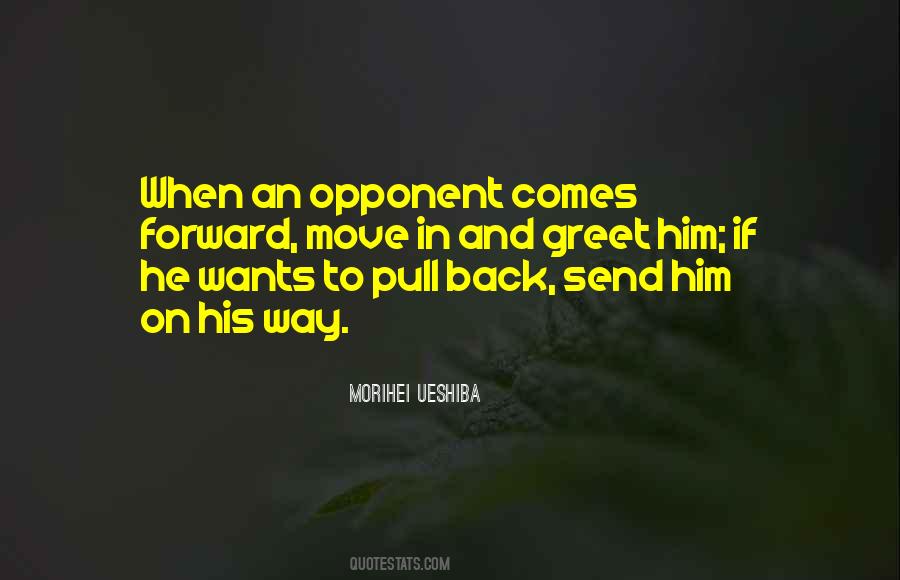 If He Comes Back Quotes #1285519