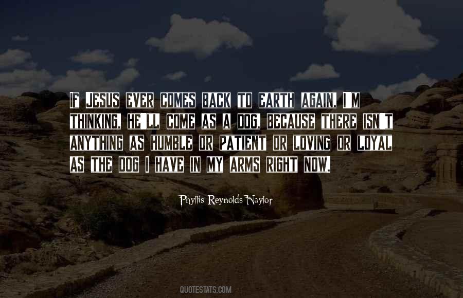 If He Comes Back Quotes #347172