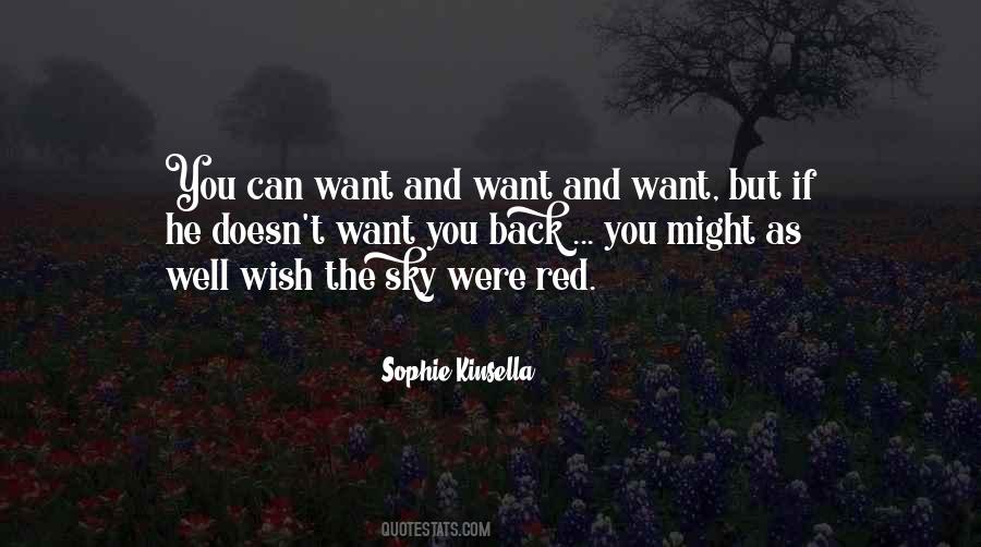 If He Doesn't Want You Quotes #358029