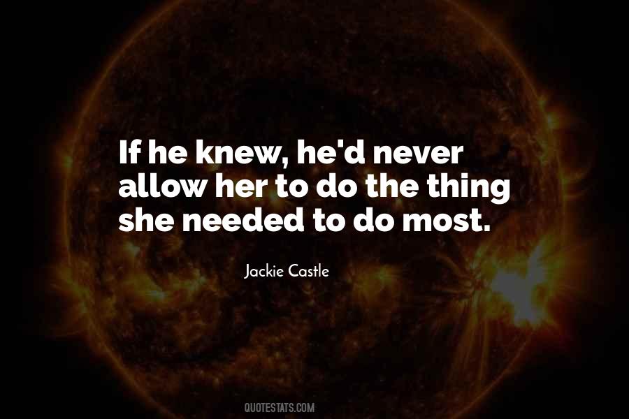 If He Knew Quotes #408530