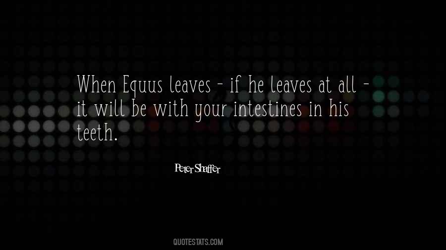 If He Leaves Quotes #153875