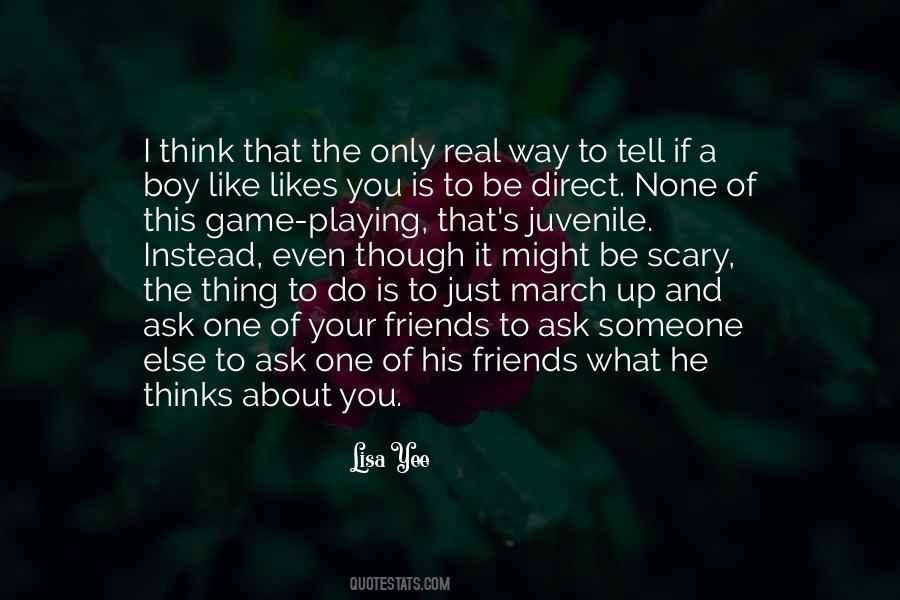 If He Likes You Quotes #1103902