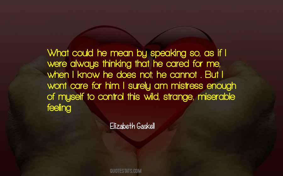 If I Cared Quotes #1371926