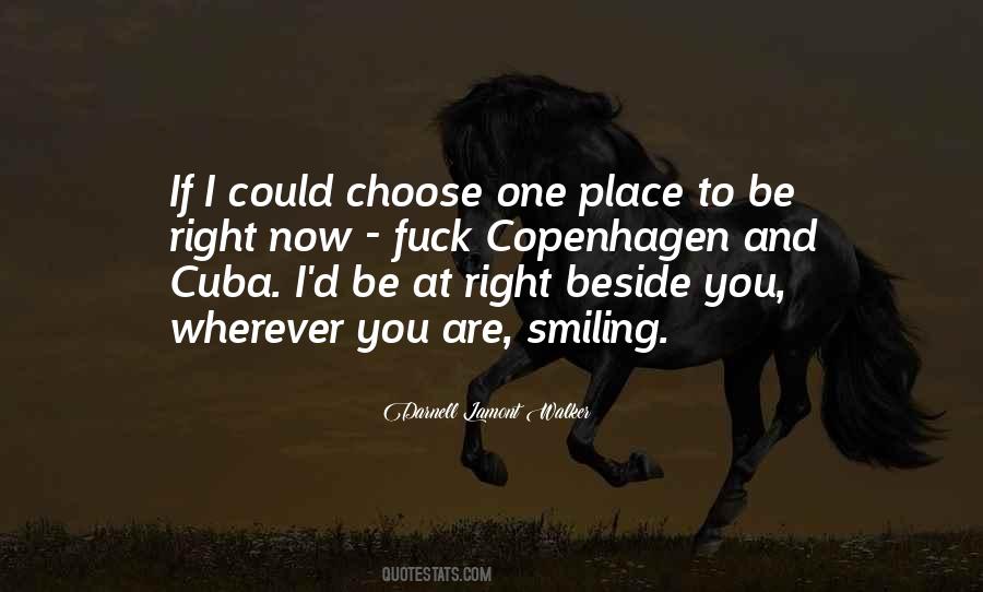 If I Could Choose Quotes #154524