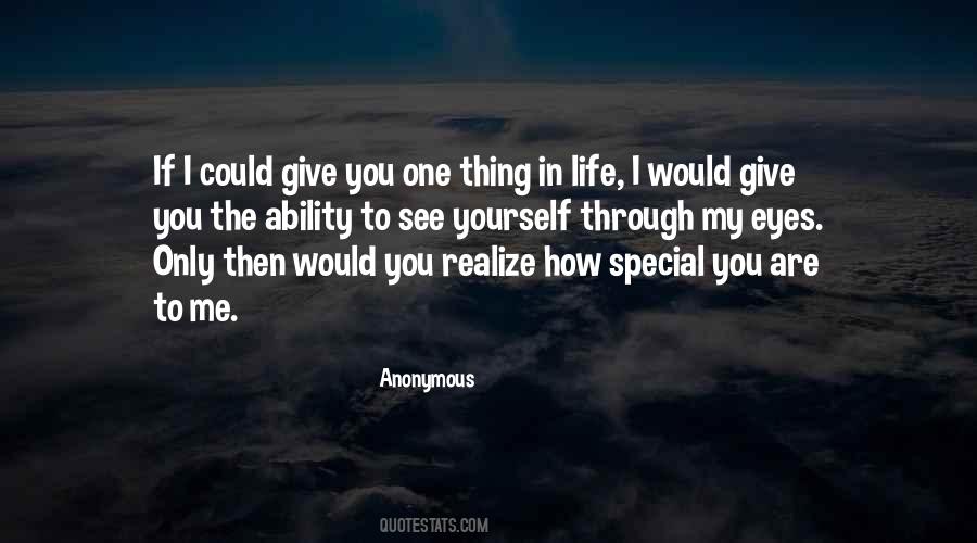 If I Could Give Quotes #1080439