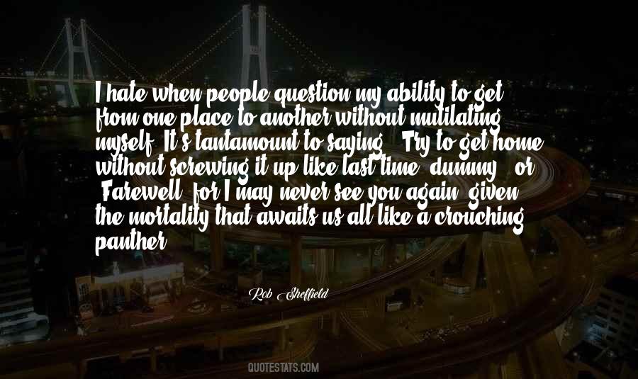 If I Could See You One Last Time Quotes #718734