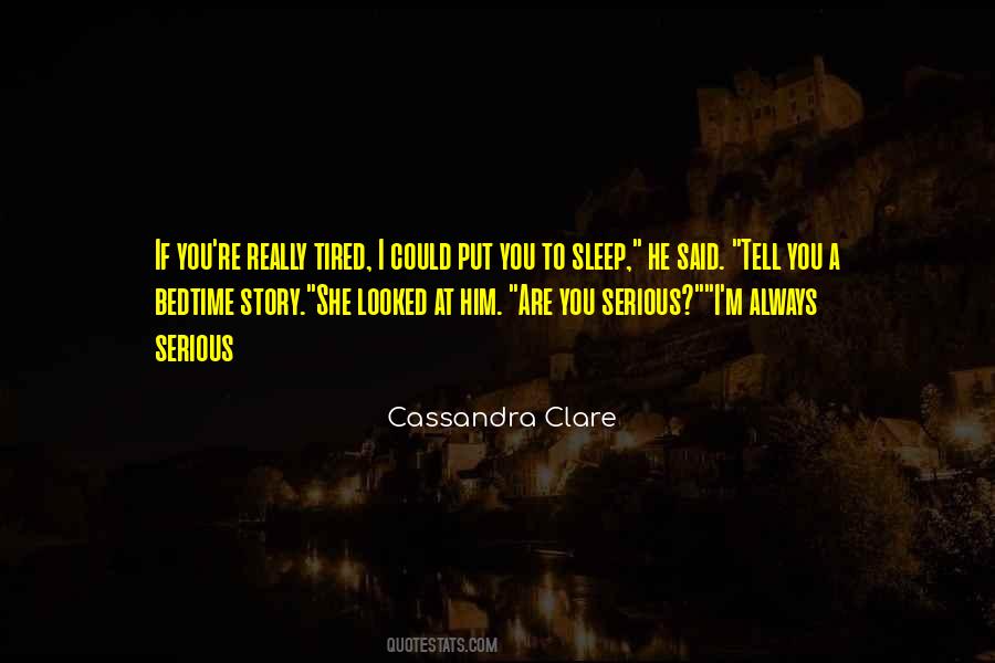 If I Could Sleep Quotes #1391242