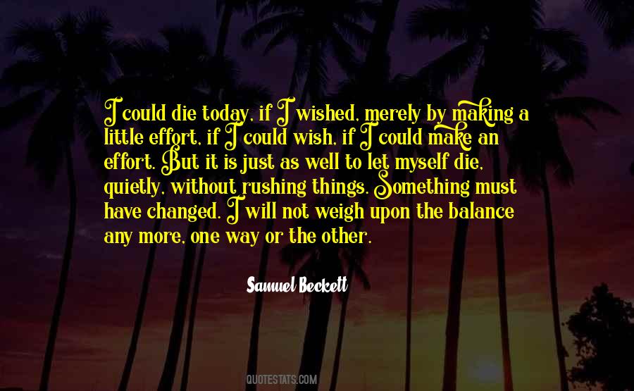 If I Could Wish Quotes #1547180